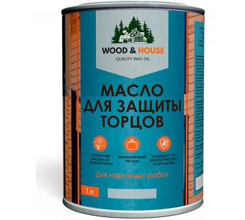 Заказать МАСЛО ДЛЯ ЗАЩИТЫ ТОРЦОВ WOOD & HOUSE в Евпатории, Республика Крым